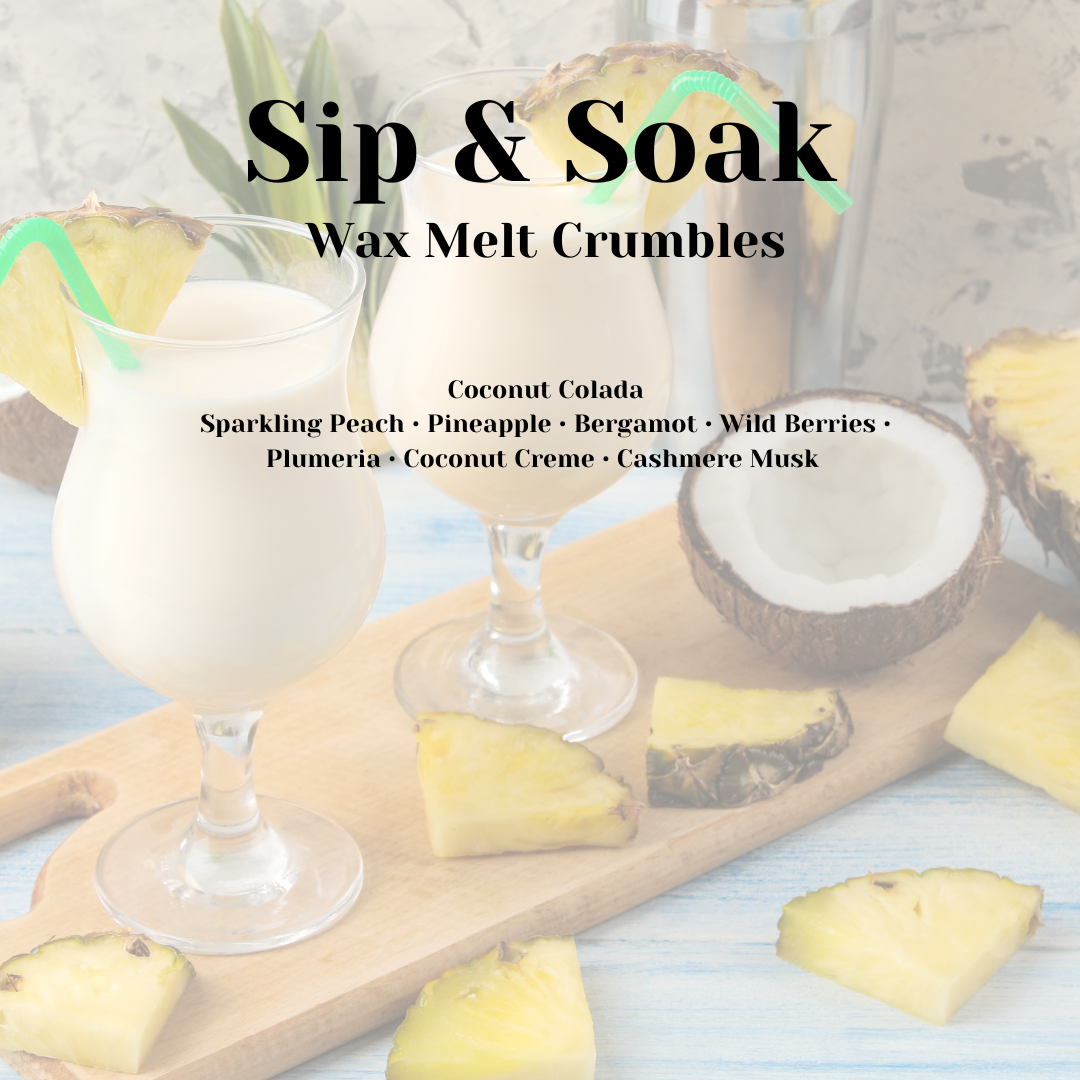 Sip & Soak Wax Melt Crumbles