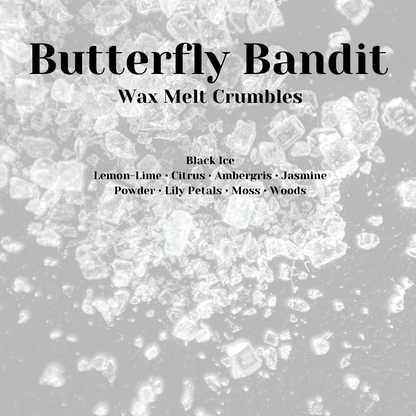 Butterfly Bandit Wax Melt Crumbles